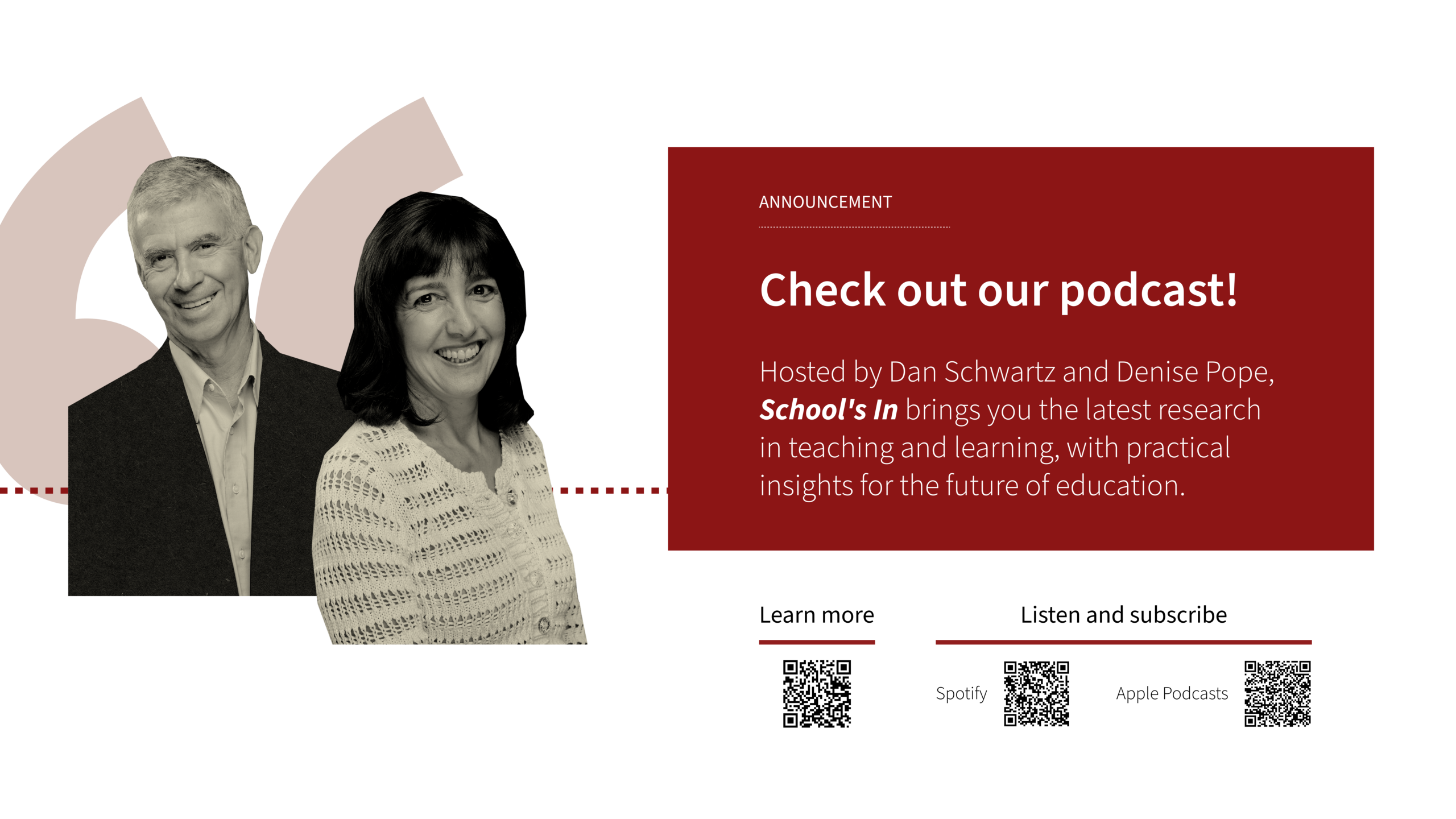 Description of School's In podcast and photo of Dan Schwartz and Denise Pope